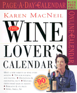 The Wine Lover's Page-A-Day Calendar - MacNeil, Karen (Creator)