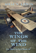 The Wings of the Wind: Thrills and spills of the early days of naval aviation