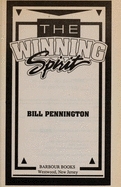 The Winning Spirit - Pennington, Bill