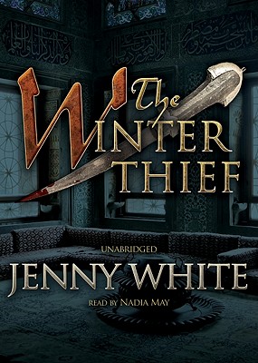 The Winter Thief - White, Jenny, and McCaddon, Wanda (Read by)