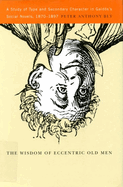 The Wisdom of Eccentric Old Men: A Study of Type and Secondary Character in Galds's Social Novels, 1870-1897
