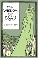 The Wisdom of Esau