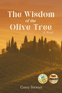 The Wisdom of the Olive Tree