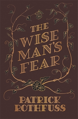 The Wise Man's Fear: The Kingkiller Chronicle: Book 2 - Rothfuss, Patrick