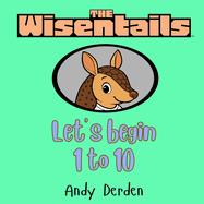 The Wisentails: Let's Begin 1 to 10