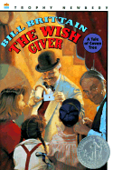 The Wish Giver: Three Tales of Coven Tree - Brittain, Bill