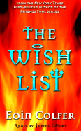 The Wish List - Colfer, Eoin, and Wilby, James (Read by)