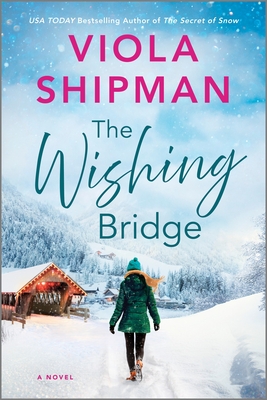 The Wishing Bridge - Shipman, Viola