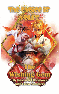 The Wishing Gem: Book Two of the Choice is Yours Series