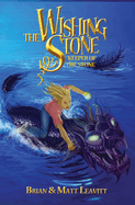 The Wishing Stone: Keeper of the Stone