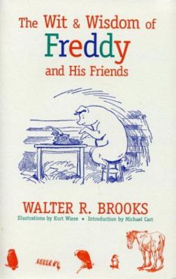 The Wit and Wisdom of Freddy - Brooks, Walter R, and Cart, Michael (Introduction by)