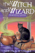 The Witch and Wizard Training - Knight, Sirona