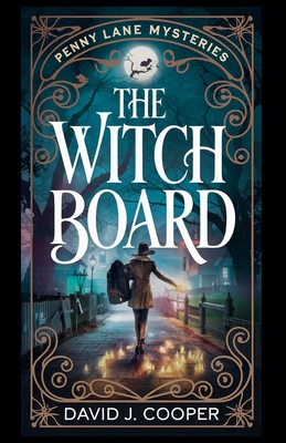 The Witch Board - Cooper, David J