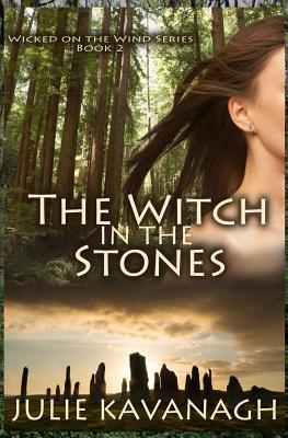 The Witch in the Stones - Kavanagh, Julie