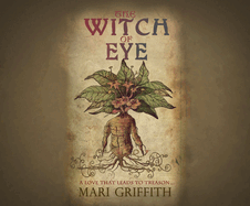 The Witch of Eye: A Love That Leads to Treason...