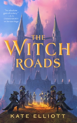 The Witch Roads - Elliott, Kate