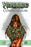 The Witchblade Compendium: Volume 1