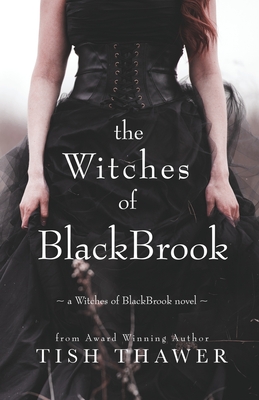 The Witches of BlackBrook - Thawer, Tish