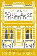 The Witches of Cambridge: A delightful romantic read