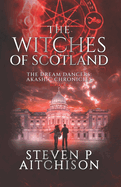 The Witches of Scotland: The Dream Dancers: Akashic Chronicles Book 8