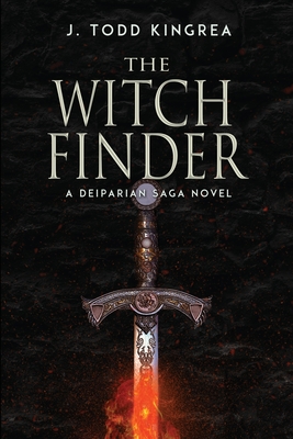 The Witchfinder - Kingrea, J Todd