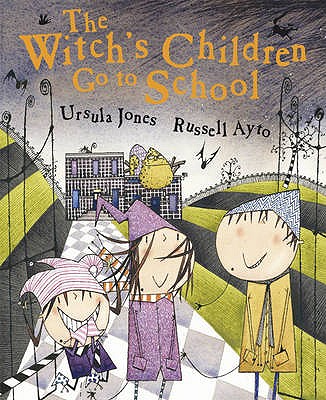 The Witch's Children: The Witch's Children Go to School - Jones, Ursula