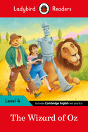 The Wizard of Oz: Ladybird Readers Level 4