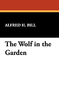 The Wolf in the Garden