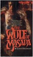 The Wolf of Masada - Fredman, John