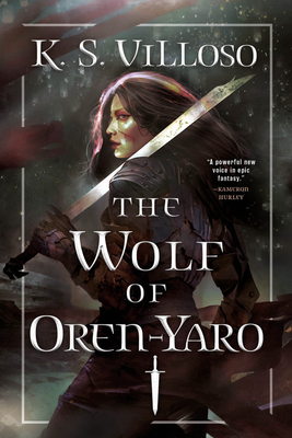 The Wolf of Oren-Yaro - Villoso, K S