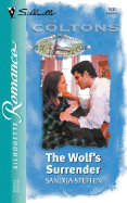 The Wolf's Surrender (the Coltons: Commanche Blood) - Steffen, Sandra