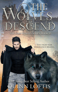 The Wolves Descend: Book 15 of the Grey Wolves Series