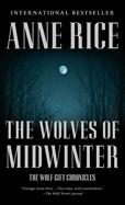 The Wolves of Midwinter: The Wolf Gift Chronicles (2)