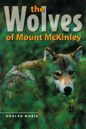 The Wolves of Mount McKinley
