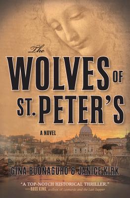 The Wolves Of St. Peters - Buonaguro, Gina