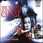 The Wolves of Willoughby Chase (Original Soundtrack Recording) - Colin Towns
