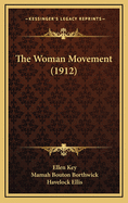 The Woman Movement (1912)