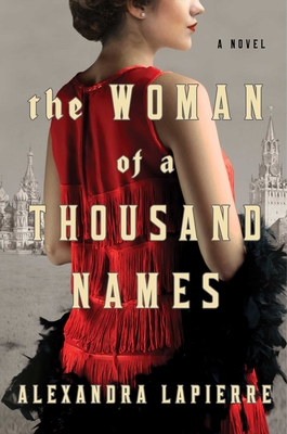 The Woman of a Thousand Names - Lapierre, Alexandra, and Zuckerman, Jeffrey (Translated by)