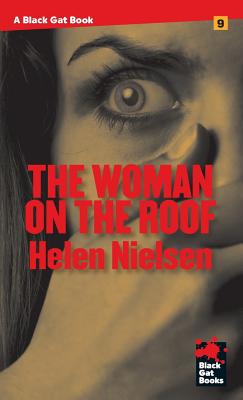 The Woman on the Roof - Nielsen, Helen