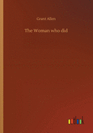 The Woman who did