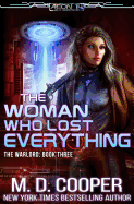 The Woman Who Lost Everything