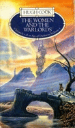 The Women and the Warlords - Cook, Hugh