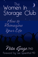 The Women in Storage Club: How to Reimagine Your Life