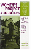 The Women's Project and Productions: 25 One-Act Plays 1975-1999