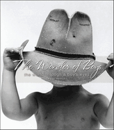 The Wonder of Boys: The World Through the Eyes of Boys