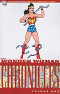 The Wonder Woman Chronicles, Volume One