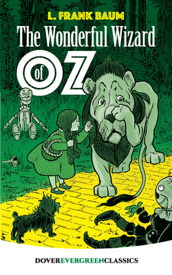 The Wonderful Wizard of Oz - Baum, Frank L.