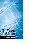 The Wonders of Instinct