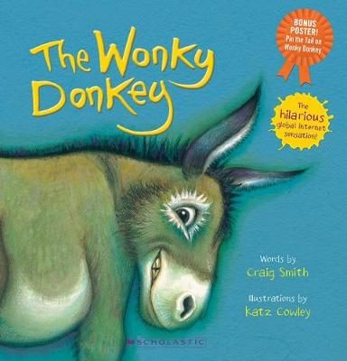 The Wonky Donkey: Pin the Tail on the Wonky Donkey - Smith, Craig