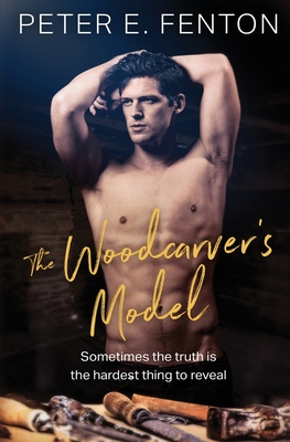The Woodcarver's Model - Fenton, Peter E